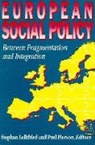 Stephan Leibfried, Leibfried Stephan, Paul Pierson, Pierson Paul - European Social Policy