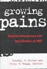 Timothy J. Colton, Colton Timothy J., Jerry F. Hough, Hough Jerry F. - Growing Pains