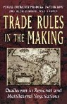 Barbara Kotschwar, Patrick Low, Miguel Rodriguez Mendoza - Trade Rules in the Making