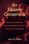 Janne E. Nolan, Nolan Janne E. - An Elusive Consensus