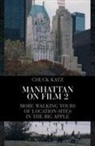 Chuck Katz - Manhattan on Film 2