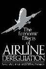 Steven Morrison, Morrison Steven, Clifford Winston - The Economic Effects of Airline Deregulation