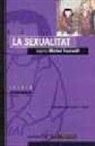 La sexualitat segons Michel Foucault