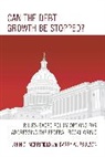 John Merrifield, John Poulson Merrifield, Barry W. Poulson - Can the Debt Growth Be Stopped?