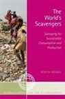 Martin Medina - World''s Scavengers