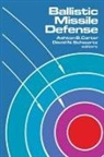 Ashton B. Carter, Ashton B. Carter, David N. Schwartz, Schwartz David N. - Ballistic Missile Defense
