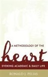 Ronald J. Pelias - Methodology of the Heart