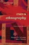 Margaret D. LeCompte, Margaret D. Schensul Lecompte, Jean J. Schensul - Ethics in Ethnography