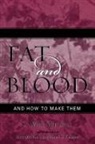 Weir S. Mitchell - Fat and Blood