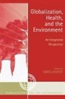 Greg Guest, Greg Guest - Globalization, Health, and the Environment