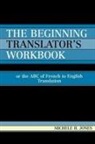 Michele H. Jones - Beginning Translator's Workbook
