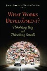 William (EDT)/ Cohen Easterly, Jessica Cohen, William Easterly, Easterly William - What Works in Development?
