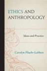 Auth, Carolyn Fluehr-Lobban - Ethics and Anthropology