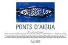 Aa Dd, Varios Autores - Ponts d'aigua
