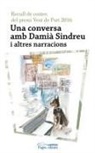 Aa Dd, Varios Autores - Una conversa amb Damià Sindreu : i altres narracions