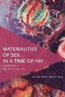 Annette-Carina van der Zaag, Annette-Carina van der Zaag - Materialities of Sex in a Time of HIV