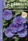Mª Ángeles Codoñer Santamans, Simón Fos Martín - Les plantes del nostre entorn : flora silvestre de Paiporta