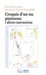 Aa Dd, Varios Autores - Croquis d'un nu pintoresc : Recull de contes del premi Vent de Port 2018