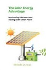 Michelle Duncan - The Solar Energy Advantage
