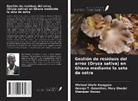 Mary Obodai Odamtten, Ebenezer Owusu, Michael Wiafe-Kwagyan - Gestión de residuos del arroz (Oryza sativa) en Ghana mediante la seta de ostra