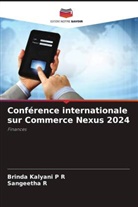 Brinda Kalyani P R, Sangeetha R - Conférence internationale sur Commerce Nexus 2024