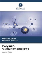 Umesh Kumar, Diwakar Padalia - Polymer-Verbundwerkstoffe