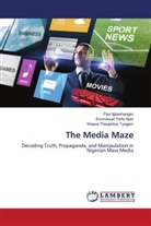Emmanuel Terfa Aper, Paul Igbashangev, Waave Theophilus Tyogem - The Media Maze