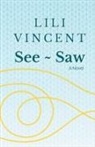 Lili Vincent - See ~ Saw