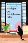 Michiko Aoyama - Aradigin Sey Kütüphanede Sakli