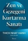 Thich Nhat Hanh - Zen Ve Gezegeni Kurtarma Sanati