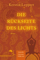 Kerstin Leppert - Die Rückseite des Lichts