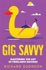 Richard Dudgeon - Gig Savvy
