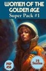 Leigh Brackett, Judith Merril, Andre Norton - Women of the Golden age Super Pack#1
