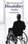 Vivek Singh - The Lexicon of Disability Studies