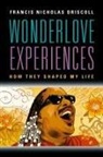 Francis Nicholas Driscoll - WONDERLOVE EXPERIENCES