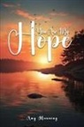 Amy Manning - You Are My Hope
