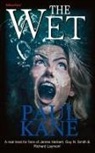 Paul Kane - The Wet