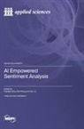 AI Empowered Sentiment Analysis