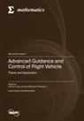 Advanced Guidance and Control of Flight Vehicle