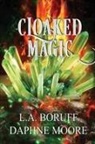 L. A. Boruff, Daphne Moore - Cloaked Magic