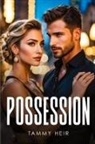 Tammy Heir - Possession
