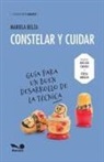 Mariela Belza - Constelar y cuidar