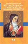Juan Carlos Del Giovannino - Novena de oración y meditación en honor de San Benito
