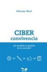 Silvana Best - Ciber convivencia
