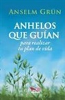 Anselm Gru¿n - Anhelos que guían