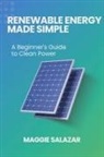 Maggie Salazar - Renewable Energy Made Simple