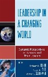 Robert H. Rice Klein, Robert H. Klein, Klein Robert H., Cecil A. Rice, Rice Cecil A., Victor L. Schermer... - Leadership in a Changing World