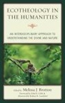 Melissa Brotton, Melissa Brotton, Brotton Melissa - Ecotheology in the Humanities