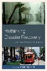 Jeannie Haubert, Jeannie Haubert, Haubert Jeannie - Rethinking Disaster Recovery