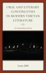 Lama Jabb, Jabb Lama - Oral and Literary Continuities in Modern Tibetan Literature